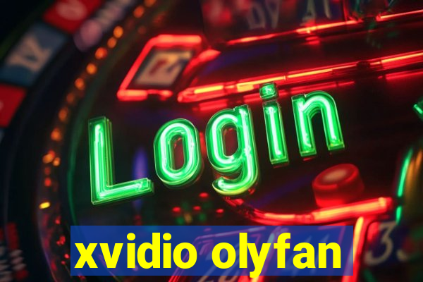 xvidio olyfan